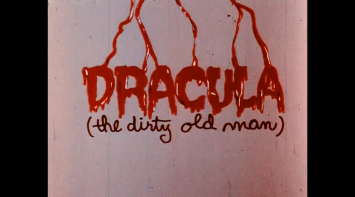 Dracula (the dirty old man)
