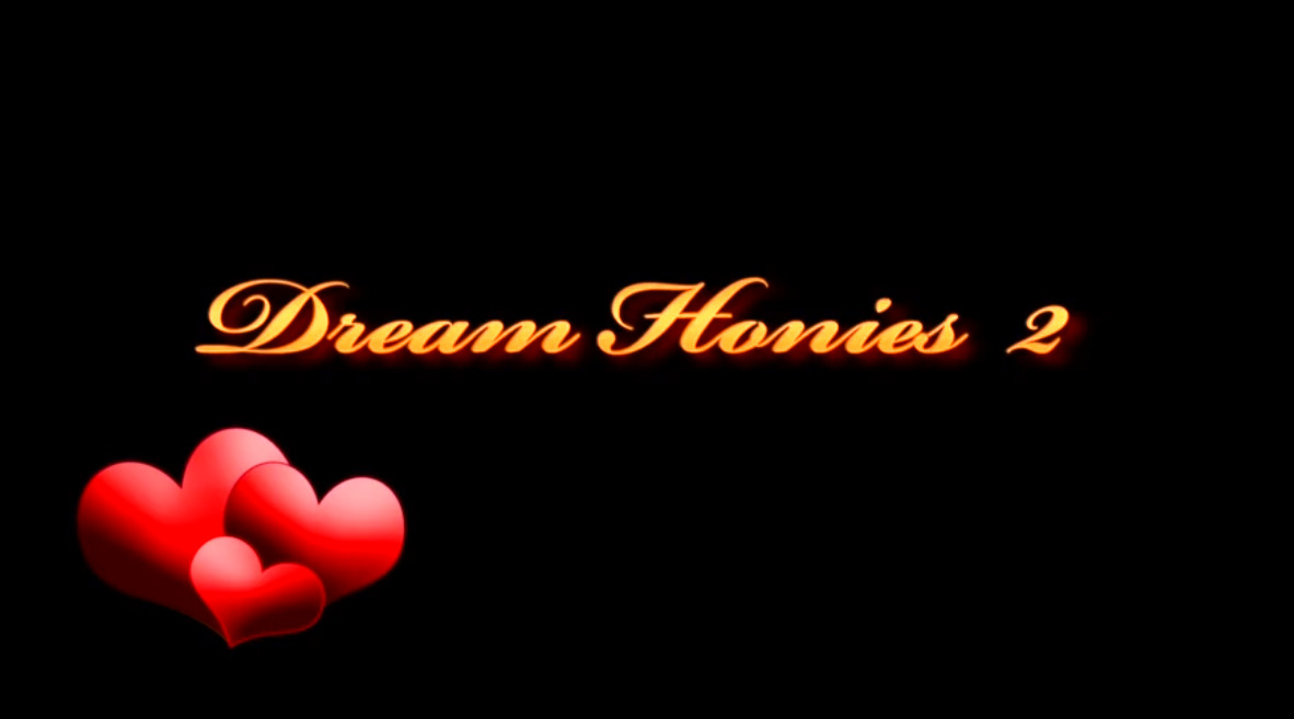 Dream Honies 2