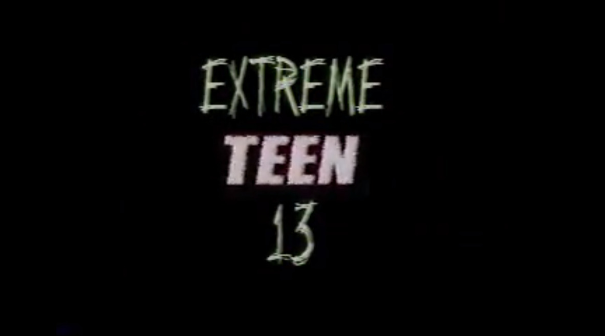 Extreme Teen 13