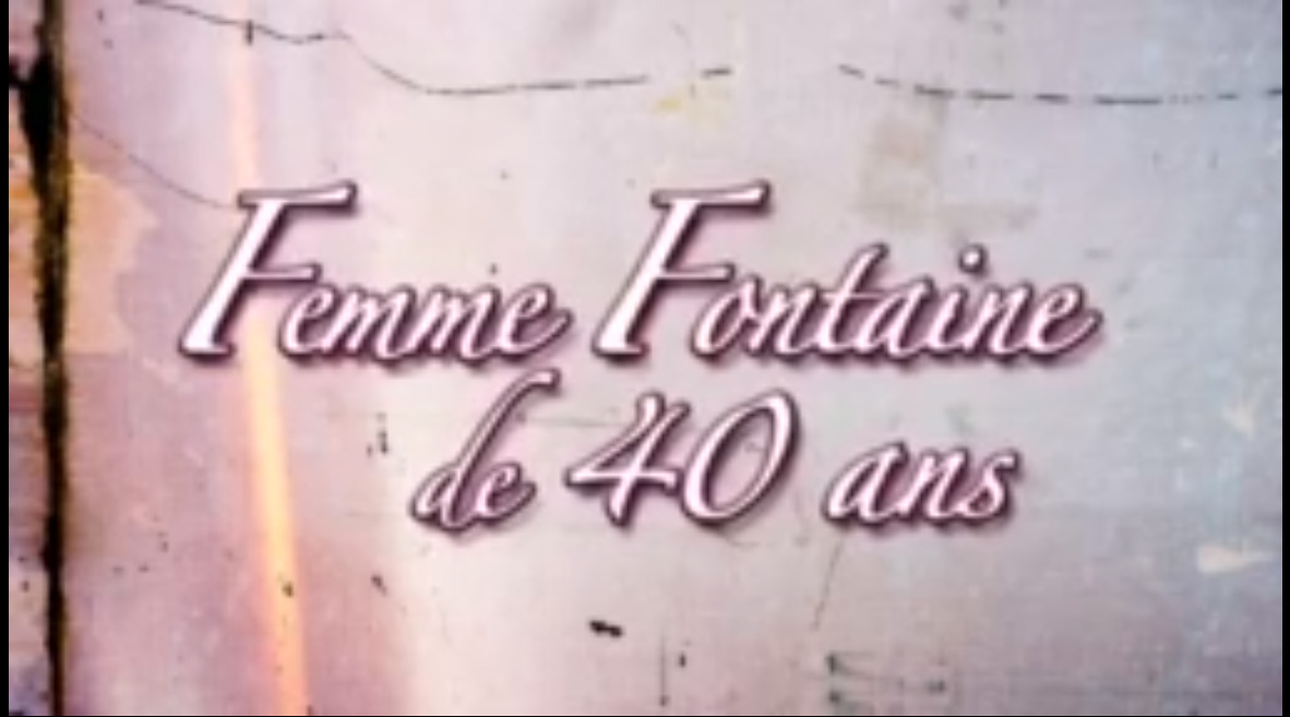 Femme Fontaine de 40 ans
