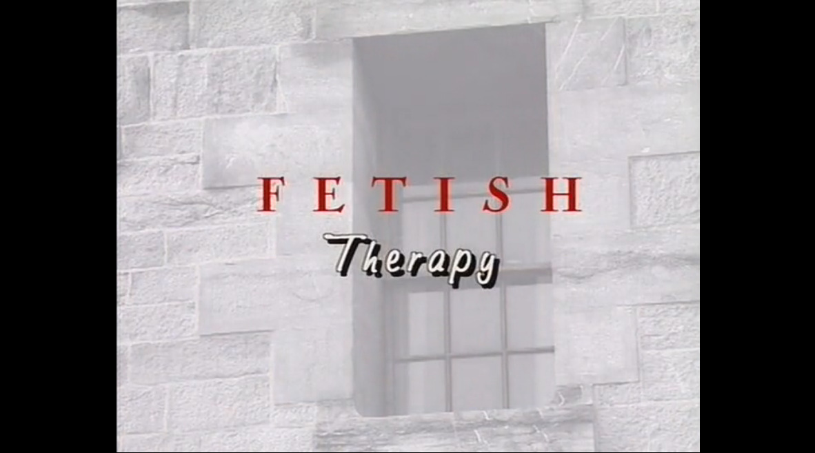 Fetish Therapy
