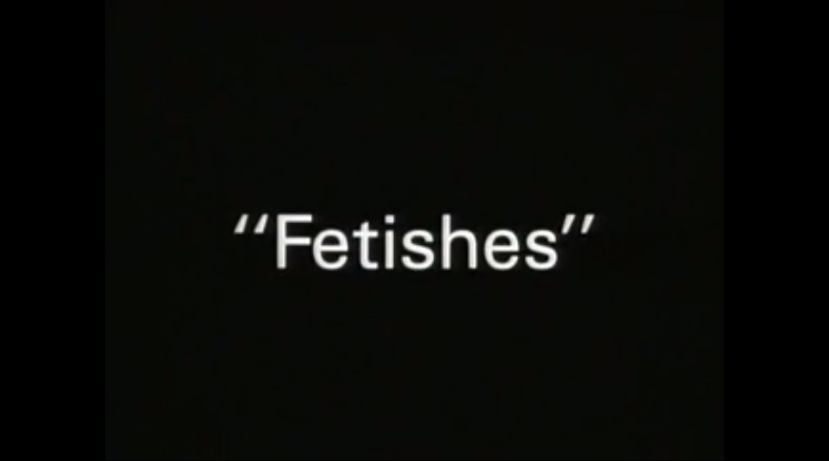 Fetishes