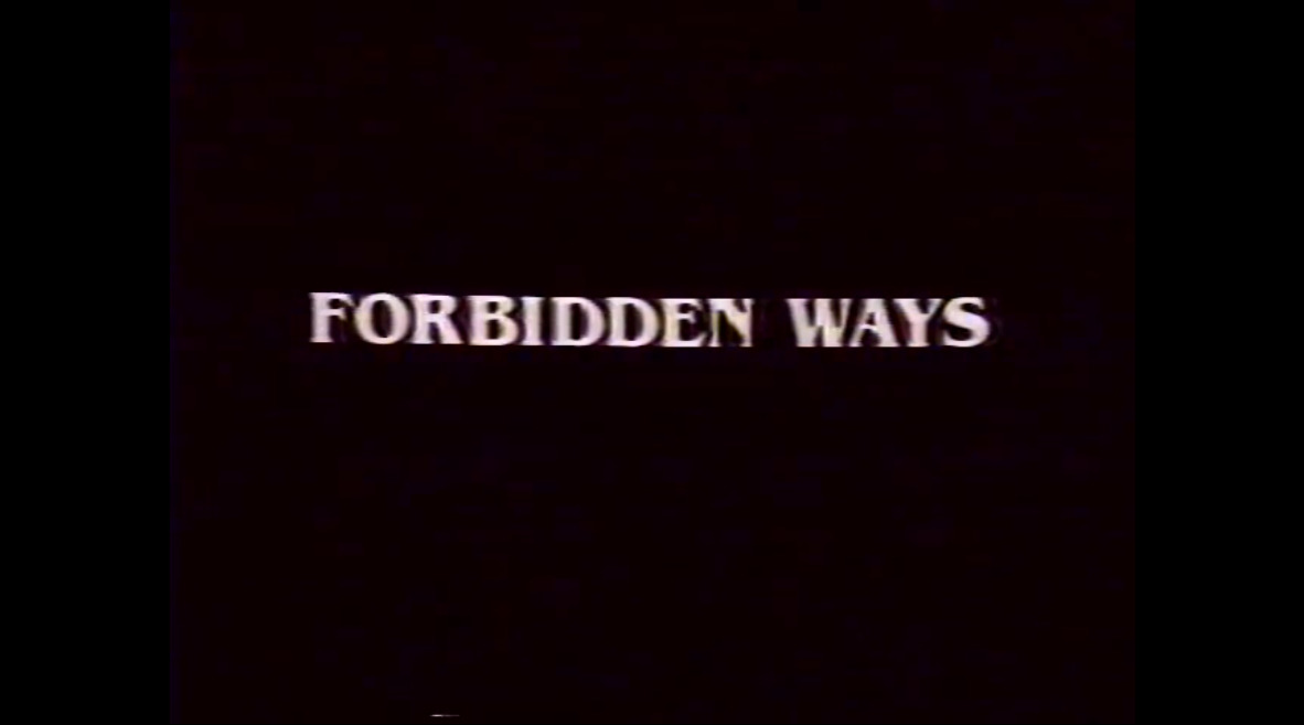 Forbidden Ways
