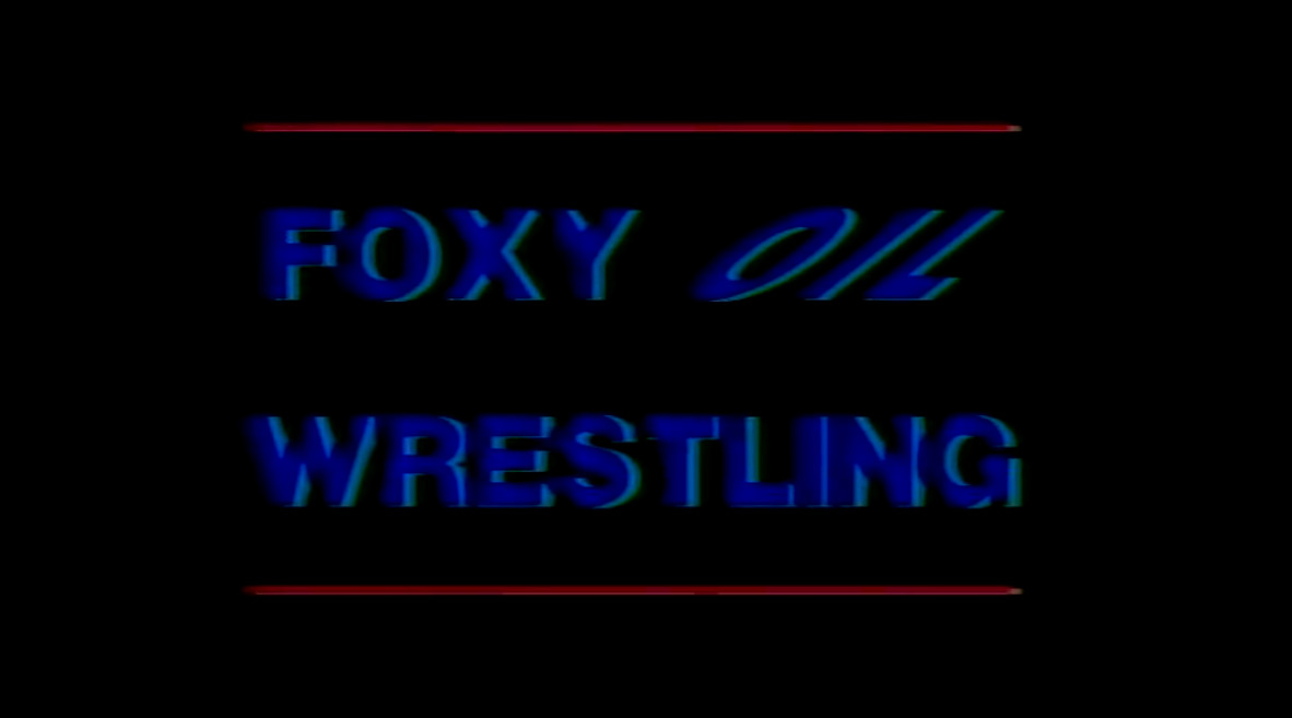 Foxy Oil Wrestling