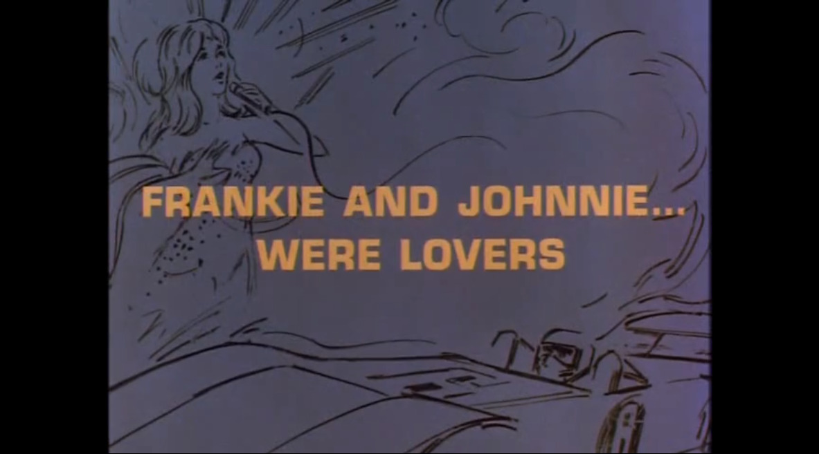 Frankie and Johnnie... Were Lovers