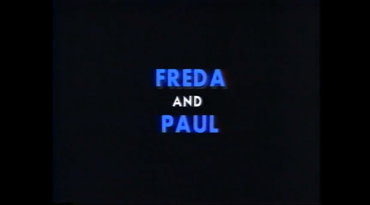 Freda and Paul