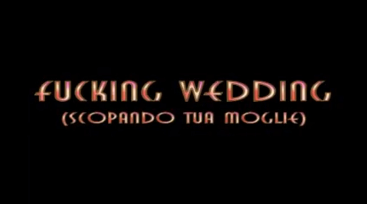 Fucking Wedding