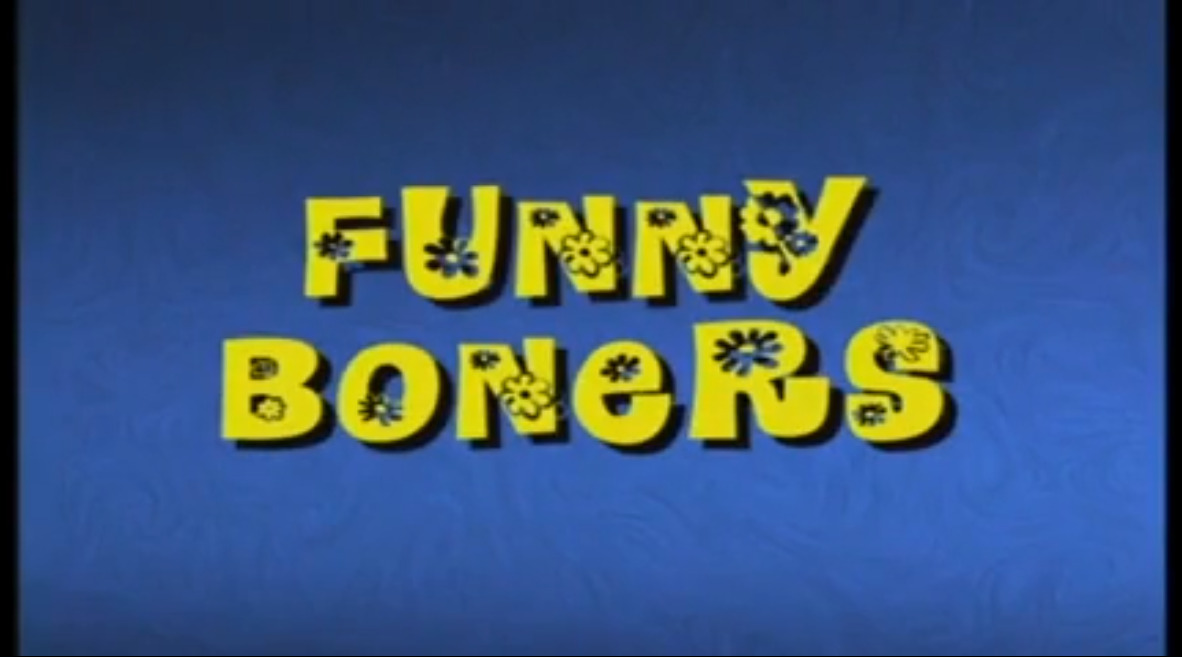 Funny Boners