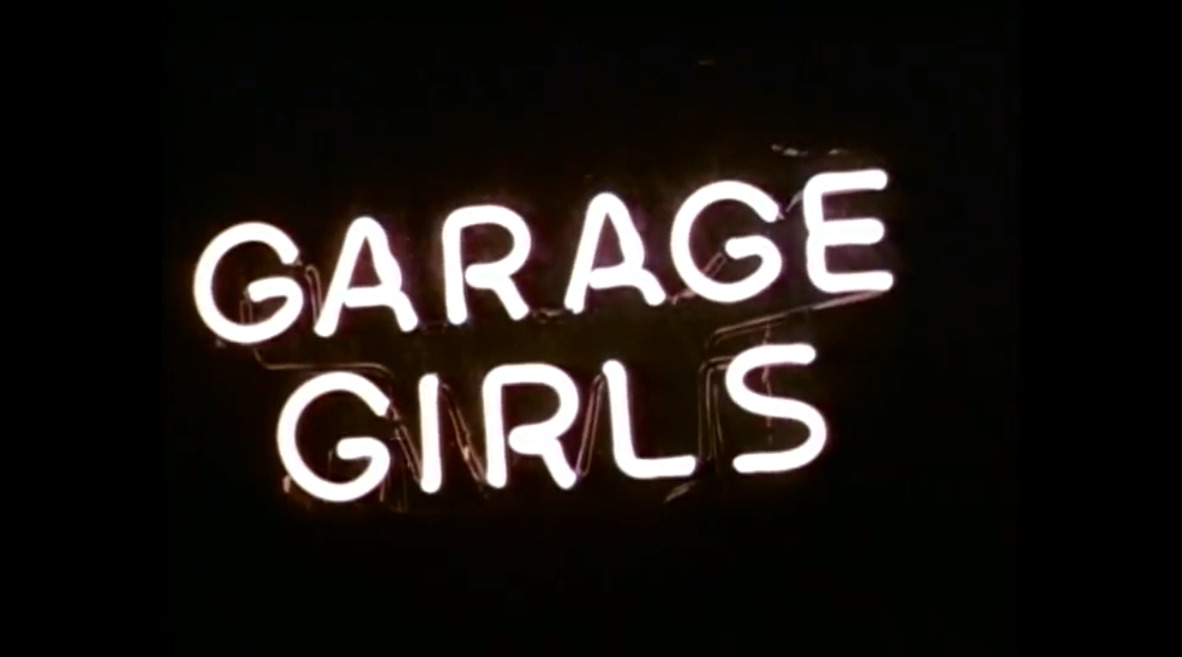 Garage Firls