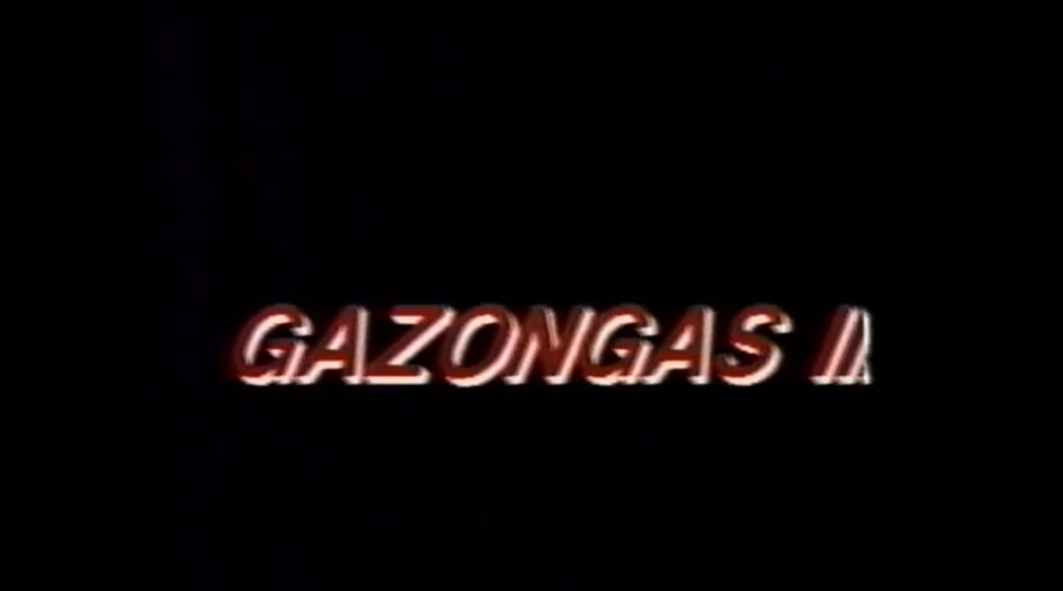 Gazongas III