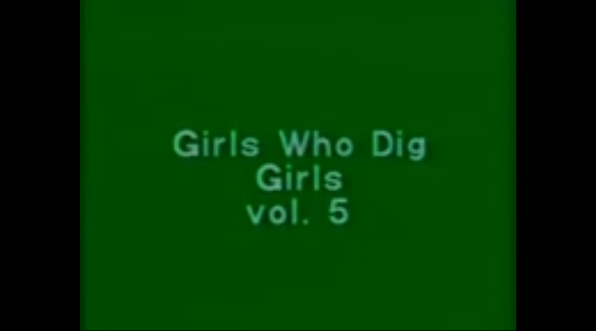 Girls Who Dig Girls vol. 5