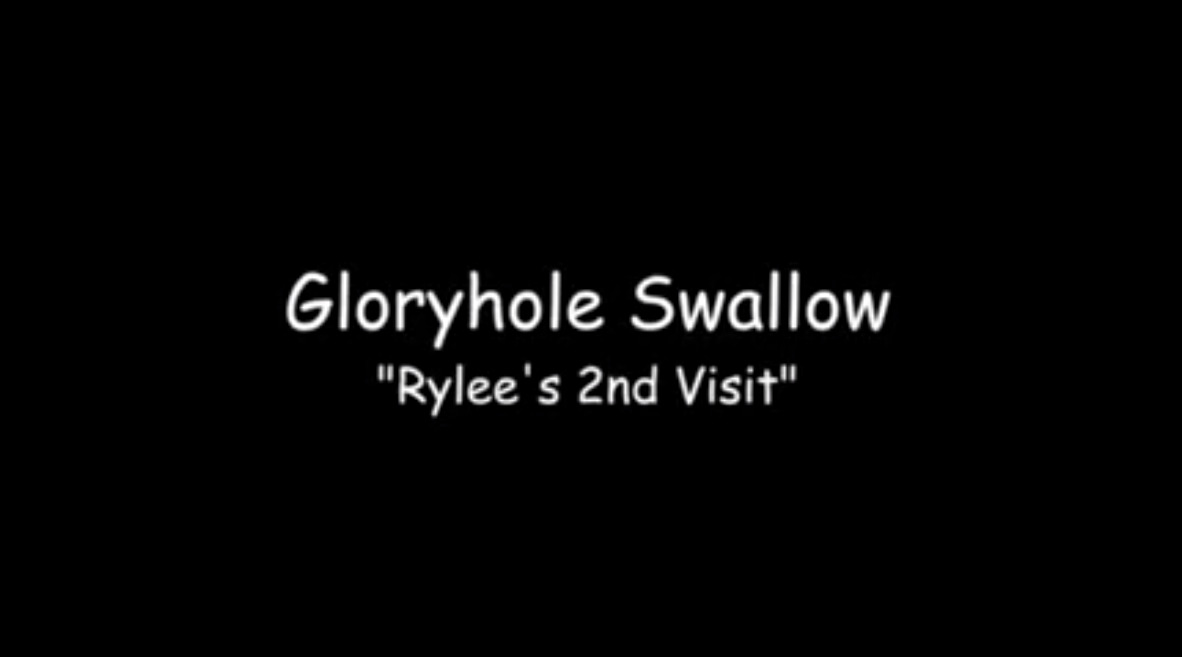Gloryhole Swallow Rylee's 2nd Visit