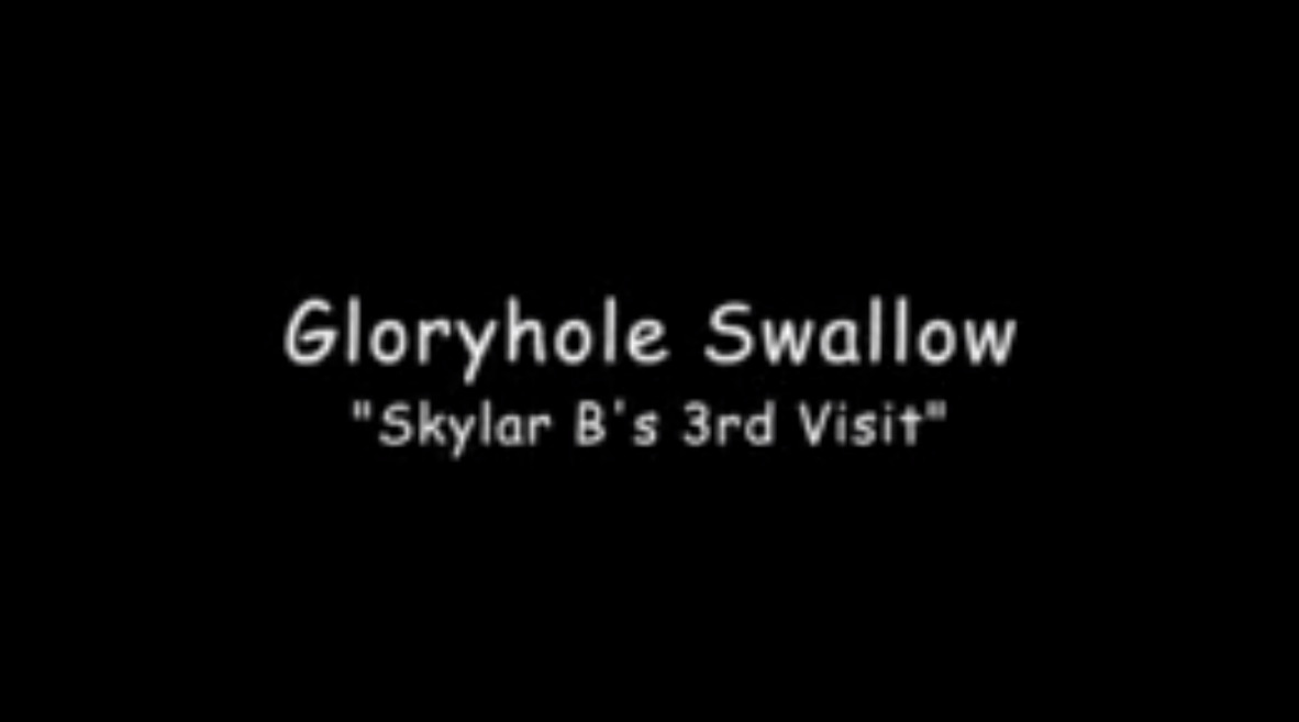 Gloryhole Swallow