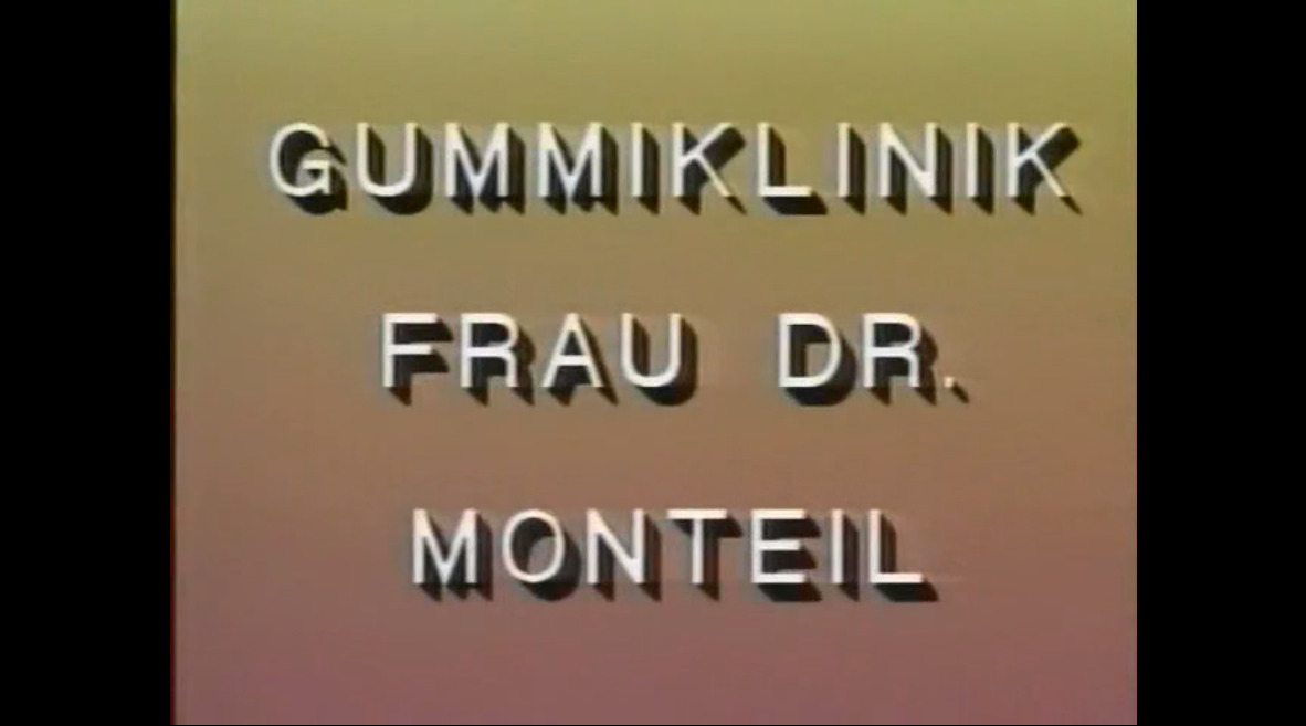 Gummiklnik frau dr. Monteil
