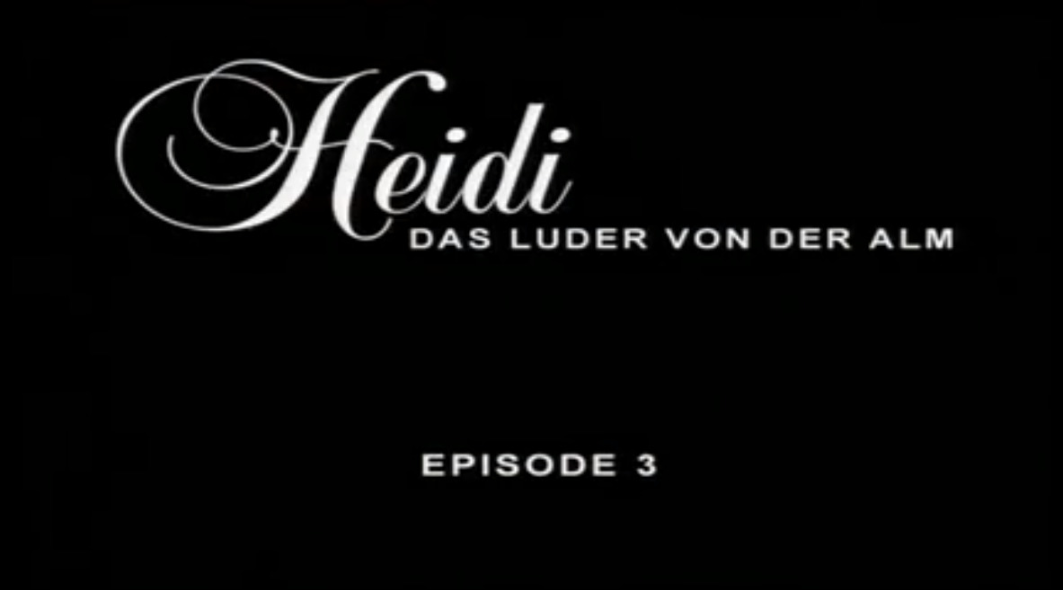 Heidi das luder von der alm episode 3