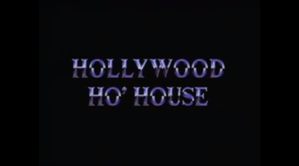 Hollywood Ho' House