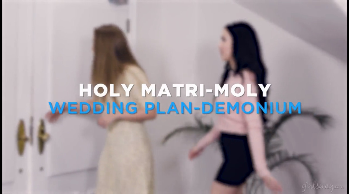 Holy Matri-Moly wedding plan-demonium