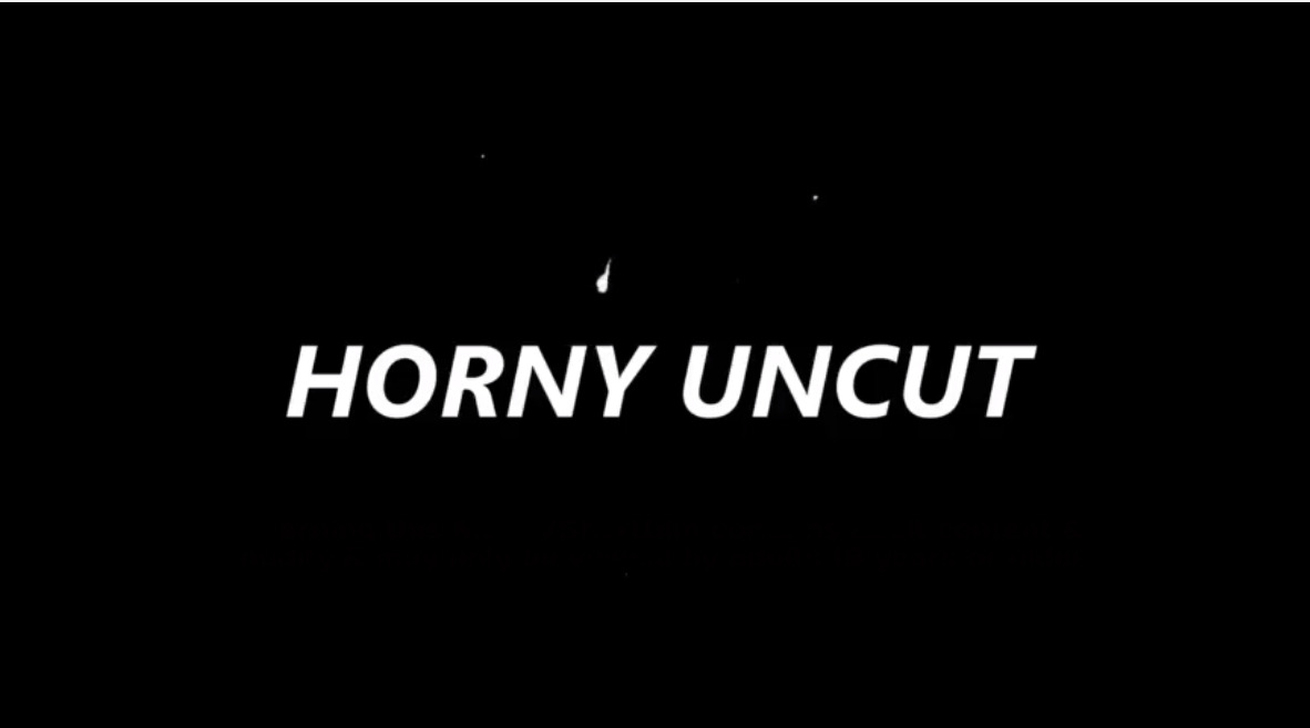 Horny Uncut
