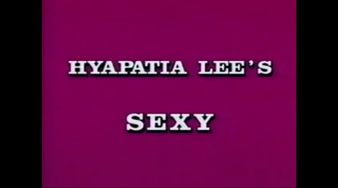 Hypatia Lee's Sexy