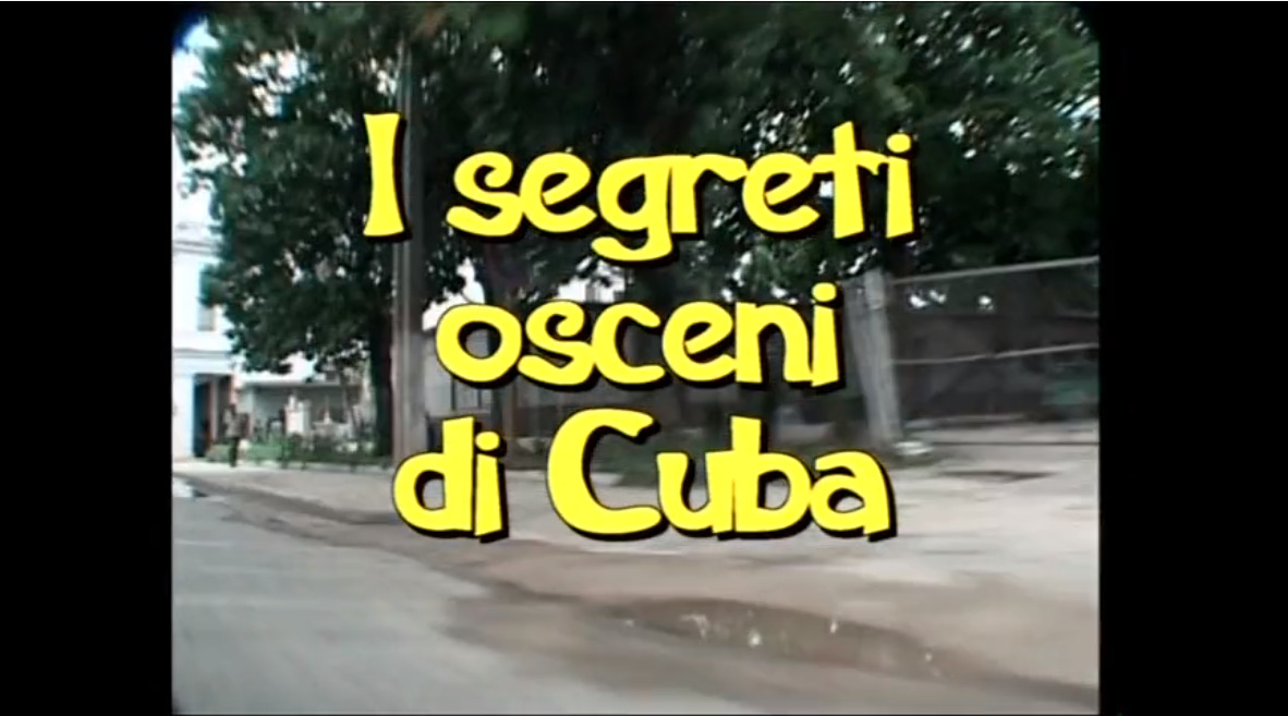 I segreti osceni di Cuba