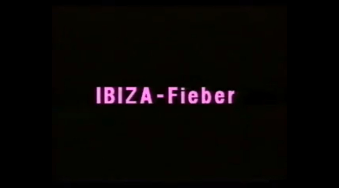 Ibiza - Fieber