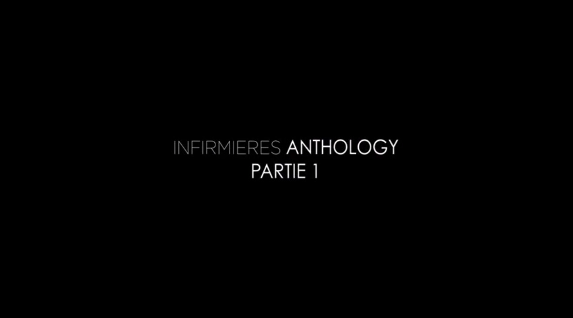 Infermieres Anthology Partie I