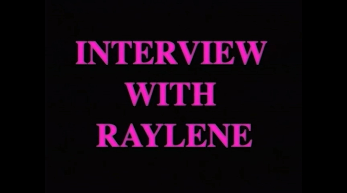Interview with Raylene