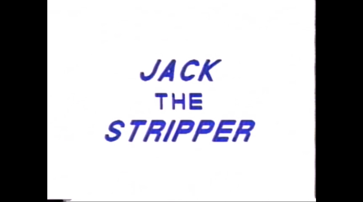 Jack the Stripper