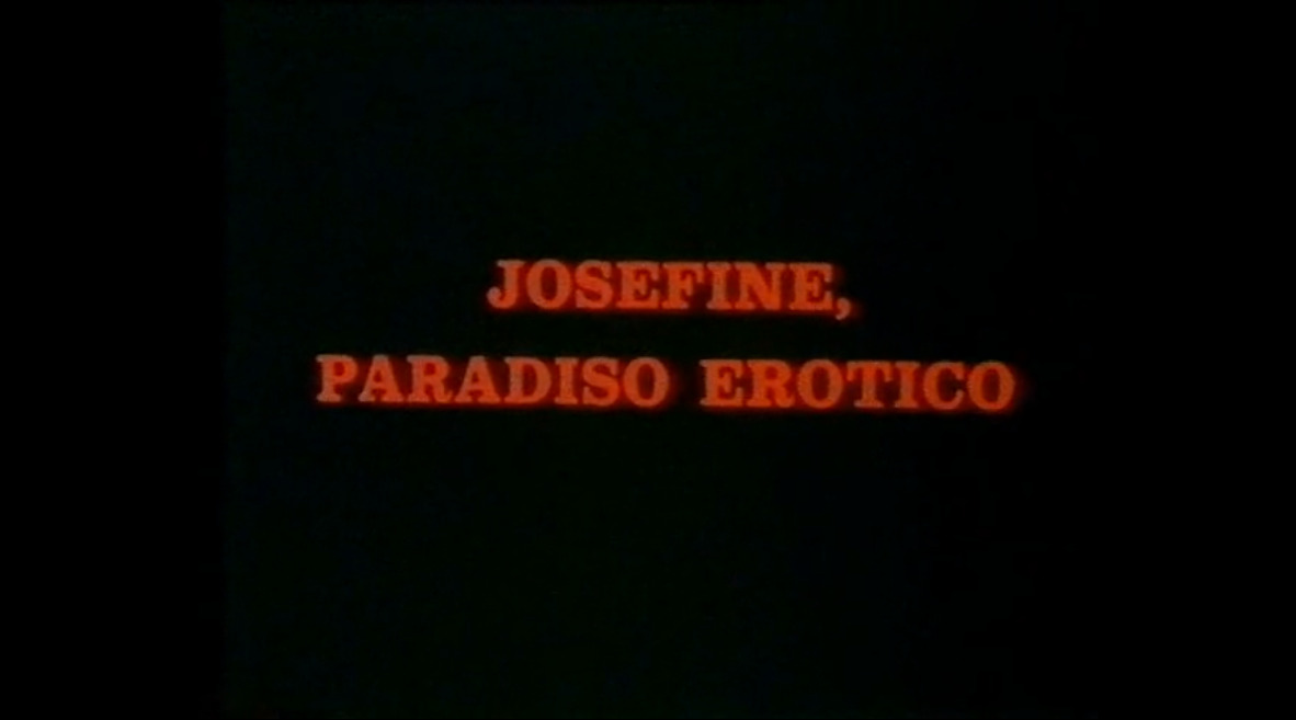 Josefine, paradiso erotico