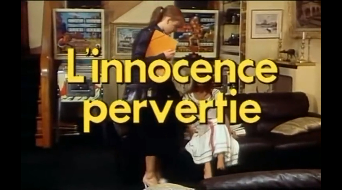 L'innocence pervertie