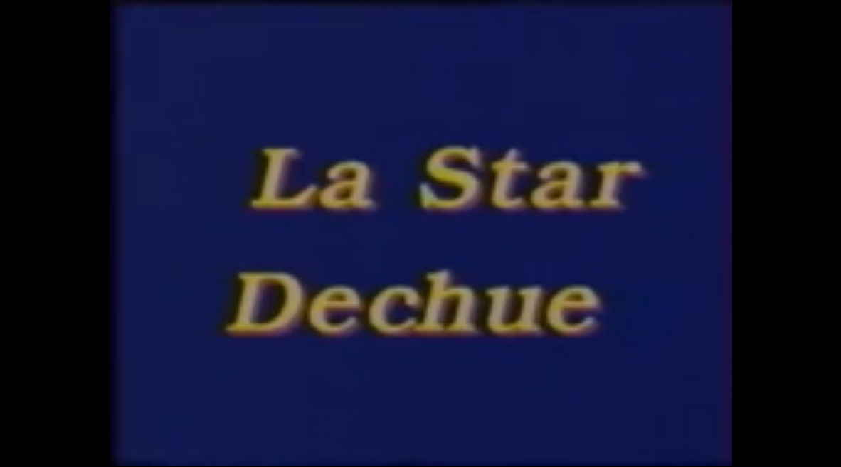 La Star Dechue