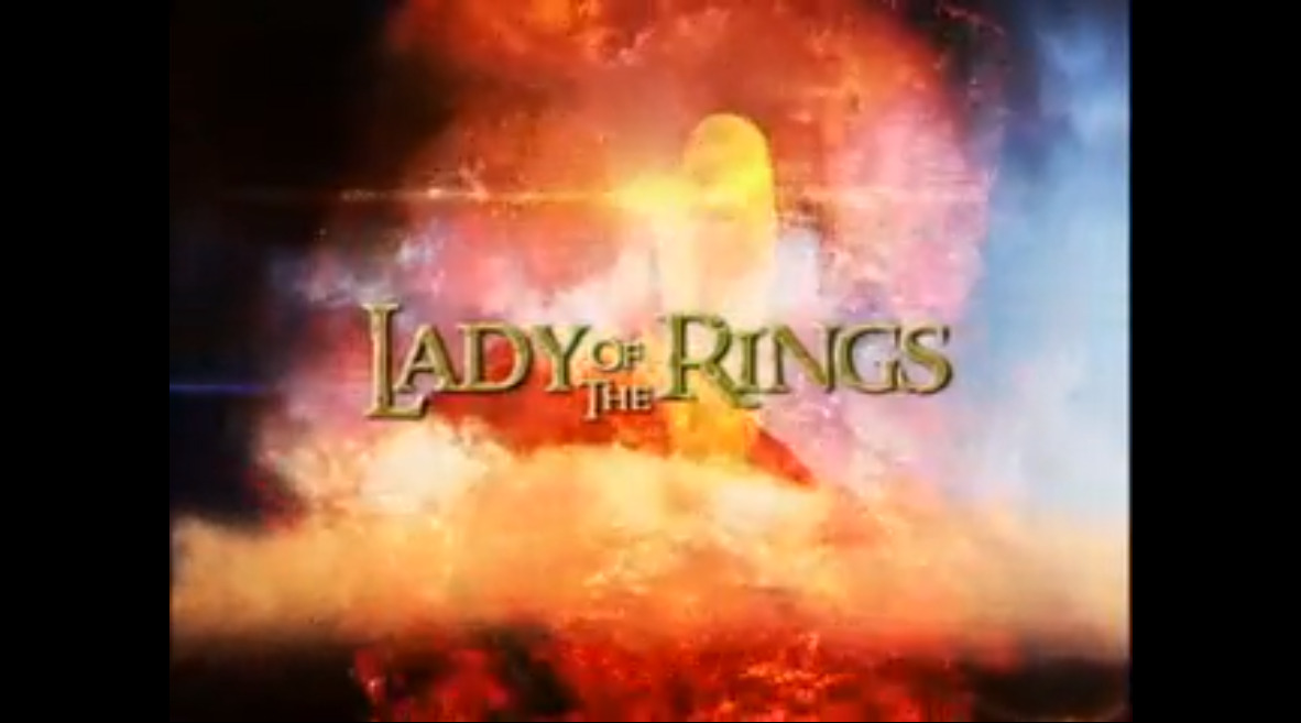 Lady of the Rings