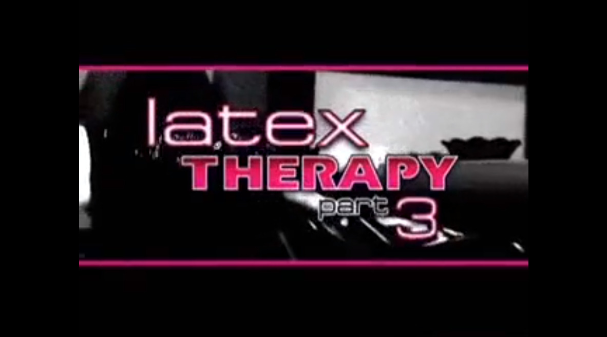 Latex Therapy part 3