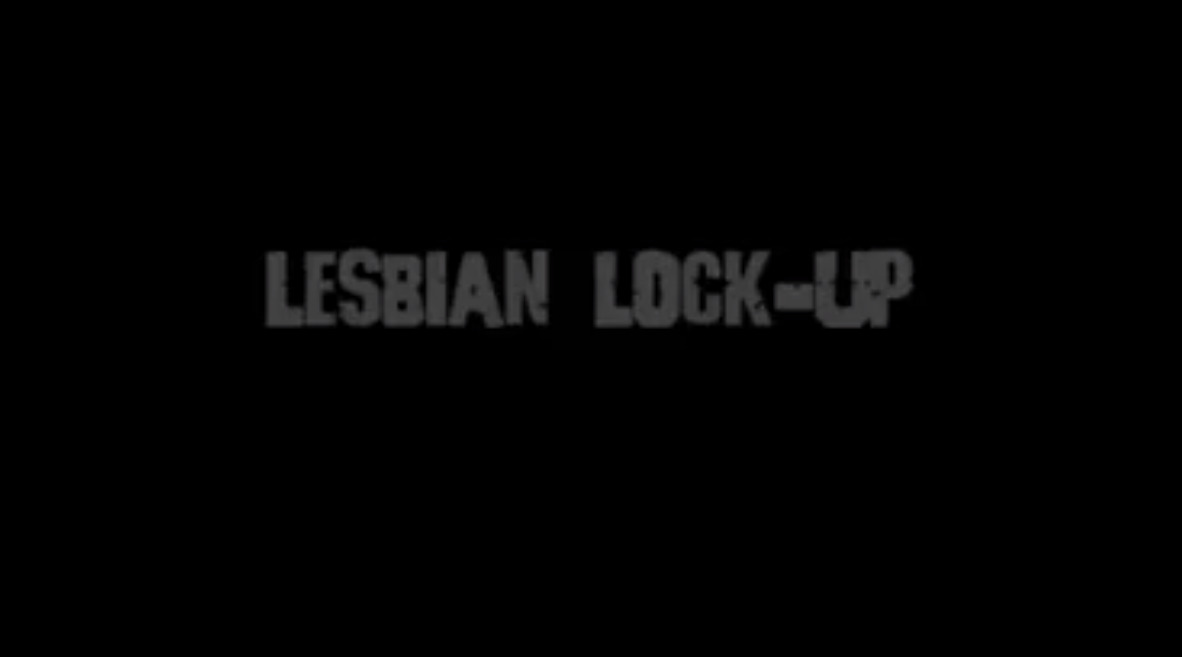 Lesbian Lock-up