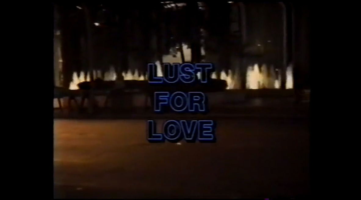 Lust for Love