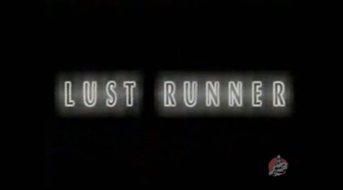 Lust Runner
