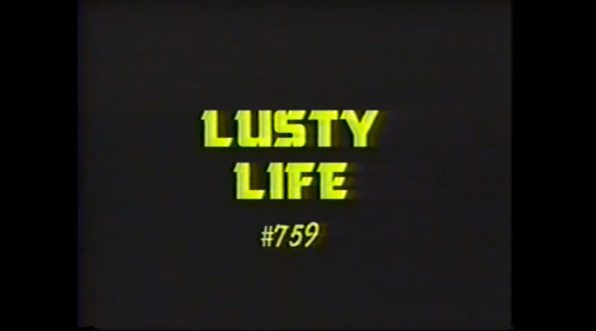 Lusty Life #759