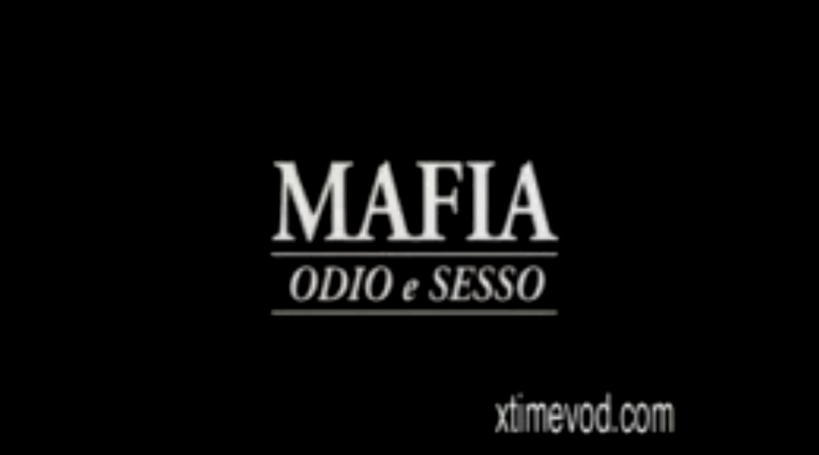 Mafia - edio e sesso