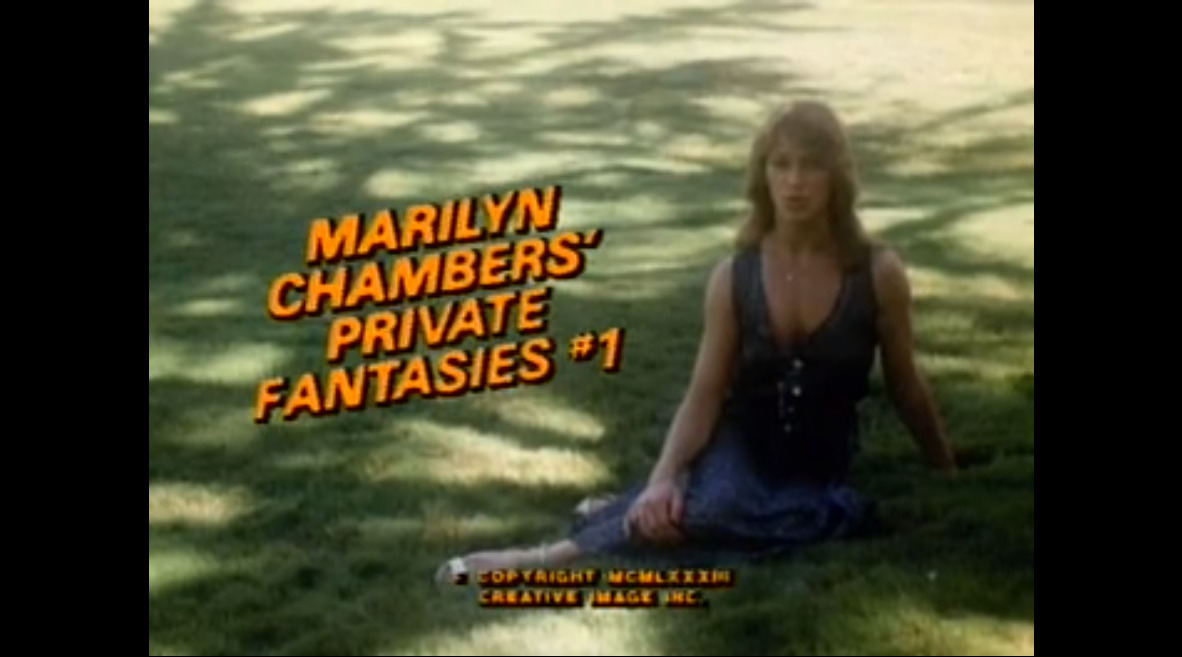 Marilyn Chambers' Private Fantasies #1