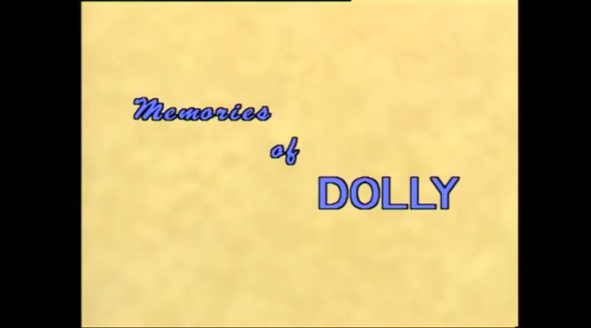 Memories of Dolly