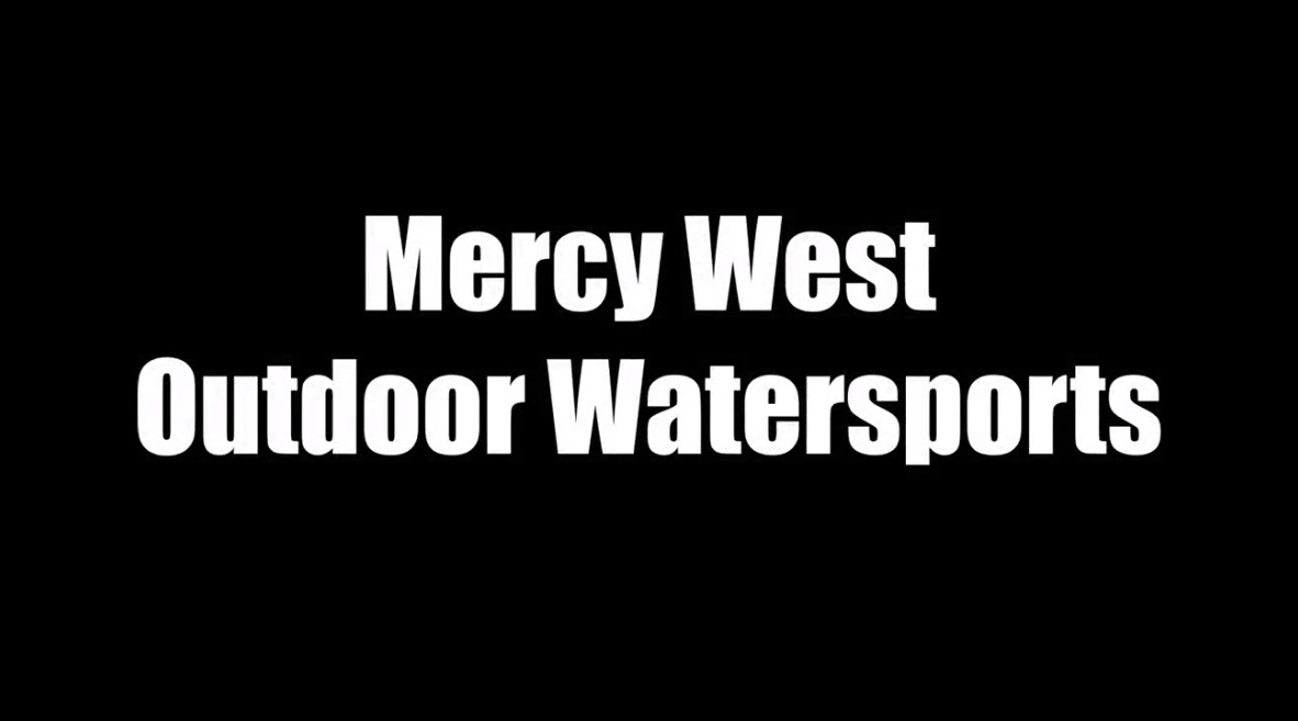 Mercy West Outdoor Watersports