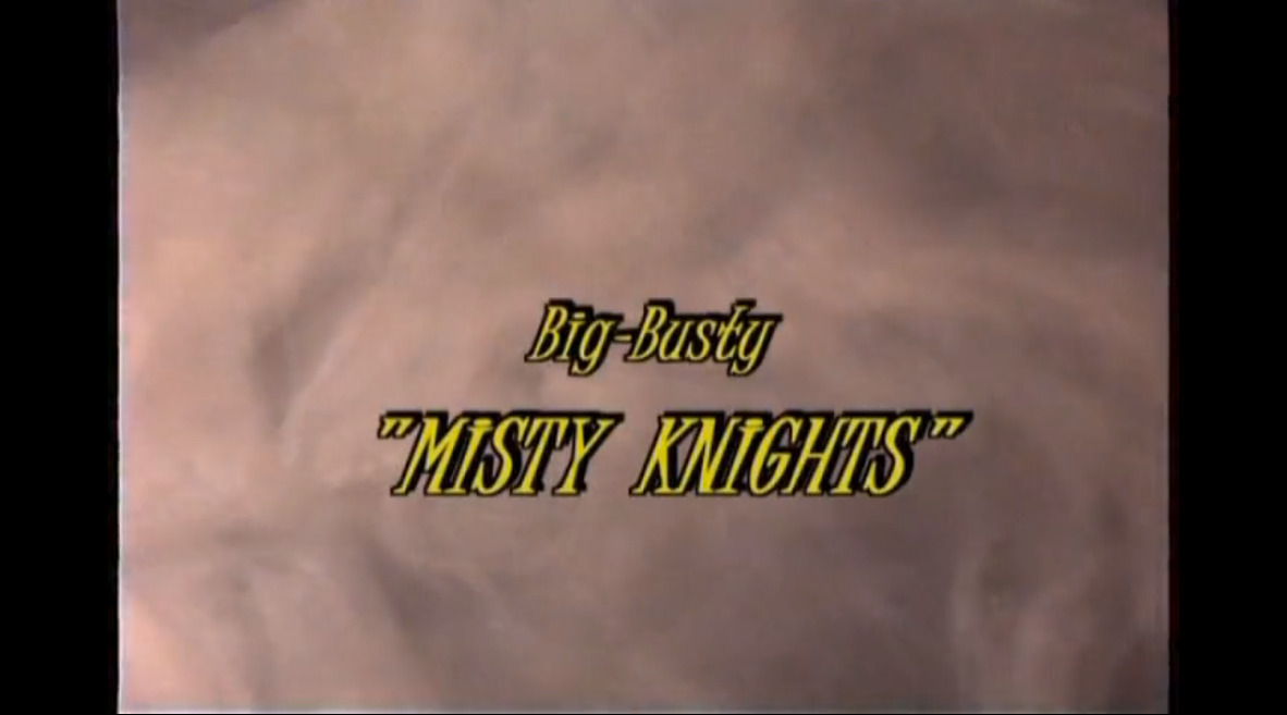 Misty Knights