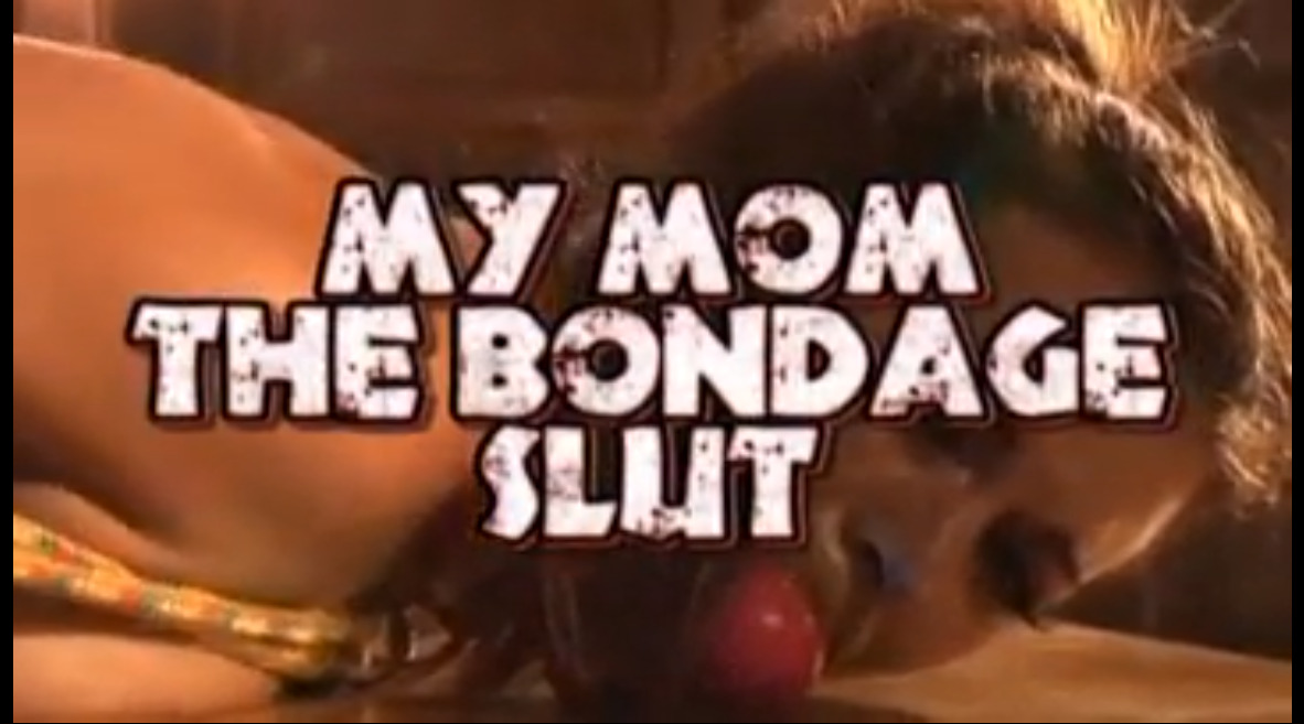 My Mom the Bondage Slut
