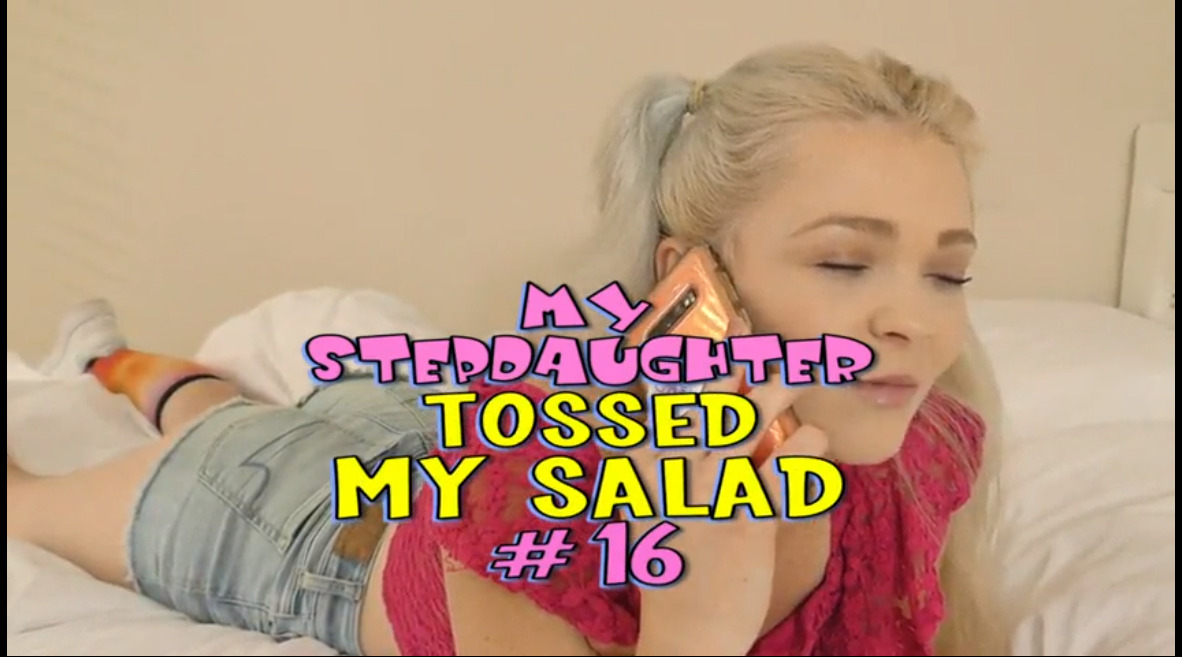 My Stepdaughter Tossed My Salad #16