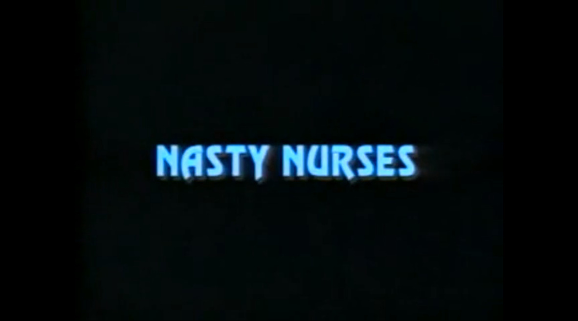 Nasty Nurses