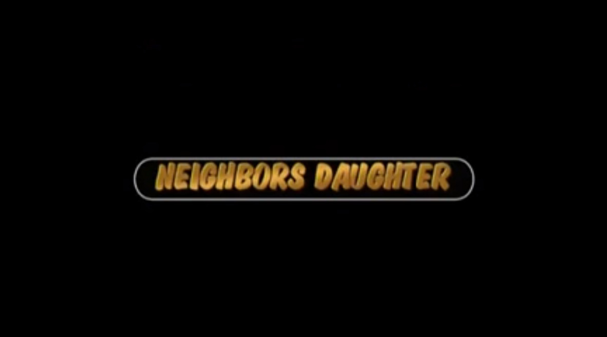 Neighbors Daughter