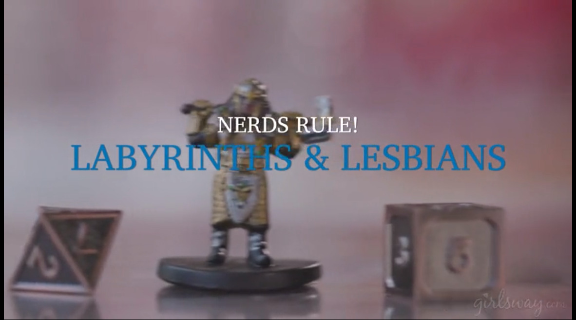 Nerds Rule! Labyrinths & Lesbians