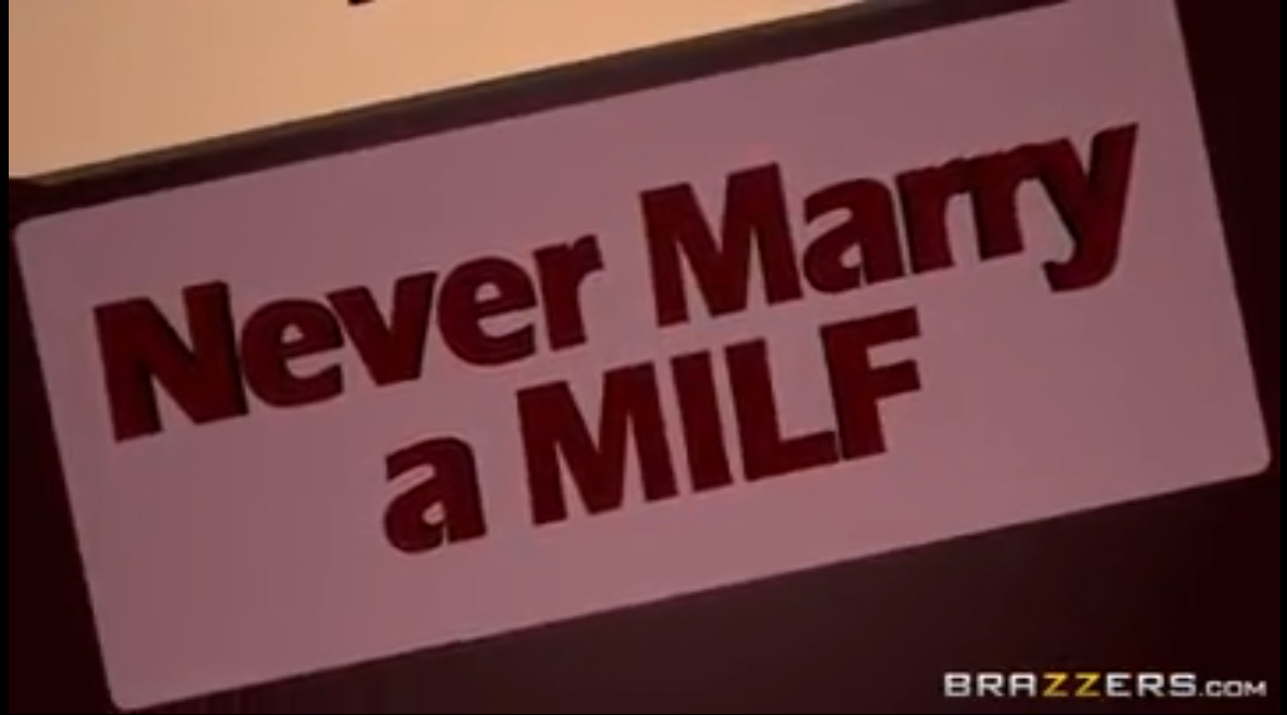 Never Marry a MILF