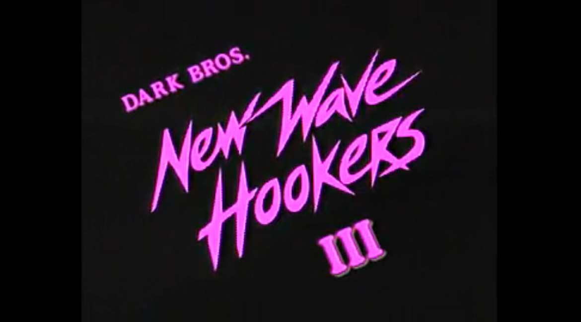 New Wave Hookers III