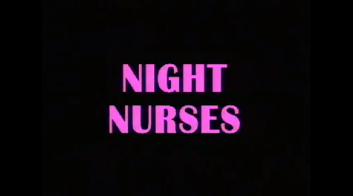 Night Nurses